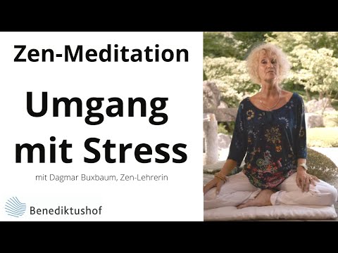 Umgang mit Stress - Zen-Lehrerin Dagmar Buxbaum