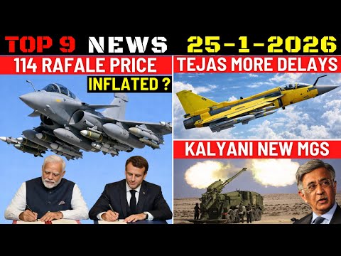 Indian Defence Updates : Rafale Inflated Cost,Tejas Mk1A More Delay,Kalyani Light Tank,New 155mm MGS