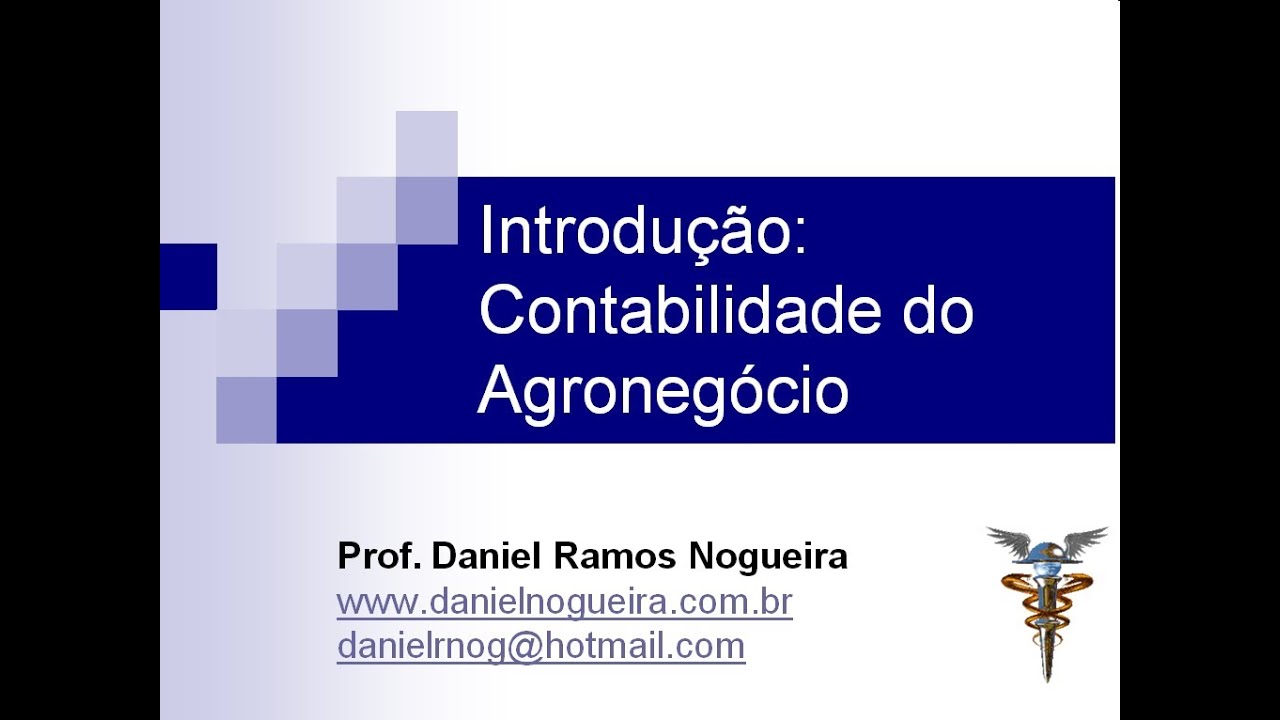 Aula 1 - Introdução a Contabilidade do Agronegócio - Noções básicas de Agronegócio