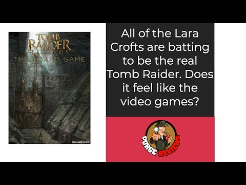 The Purge: # 4508 Tomb Raider Legends: The Board Game: Can you be the greatest Lara Croft?