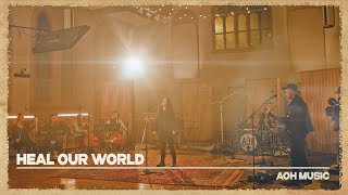 Heal Our World