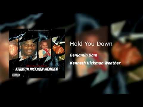 Benjamin Bam - Hold You Down ft Stunna Bam, Midori, Party PGA