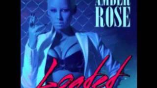 Amber Rose LOADED
