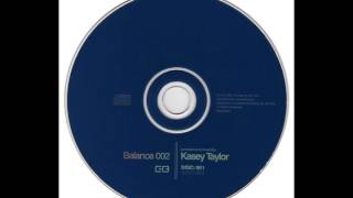 Kasey Taylor – Balance 002 Disc 1