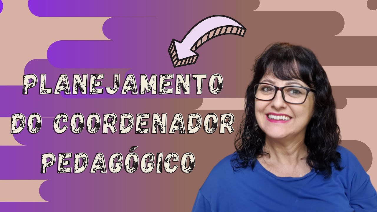 Planejamento do Coordenador Pedagógico