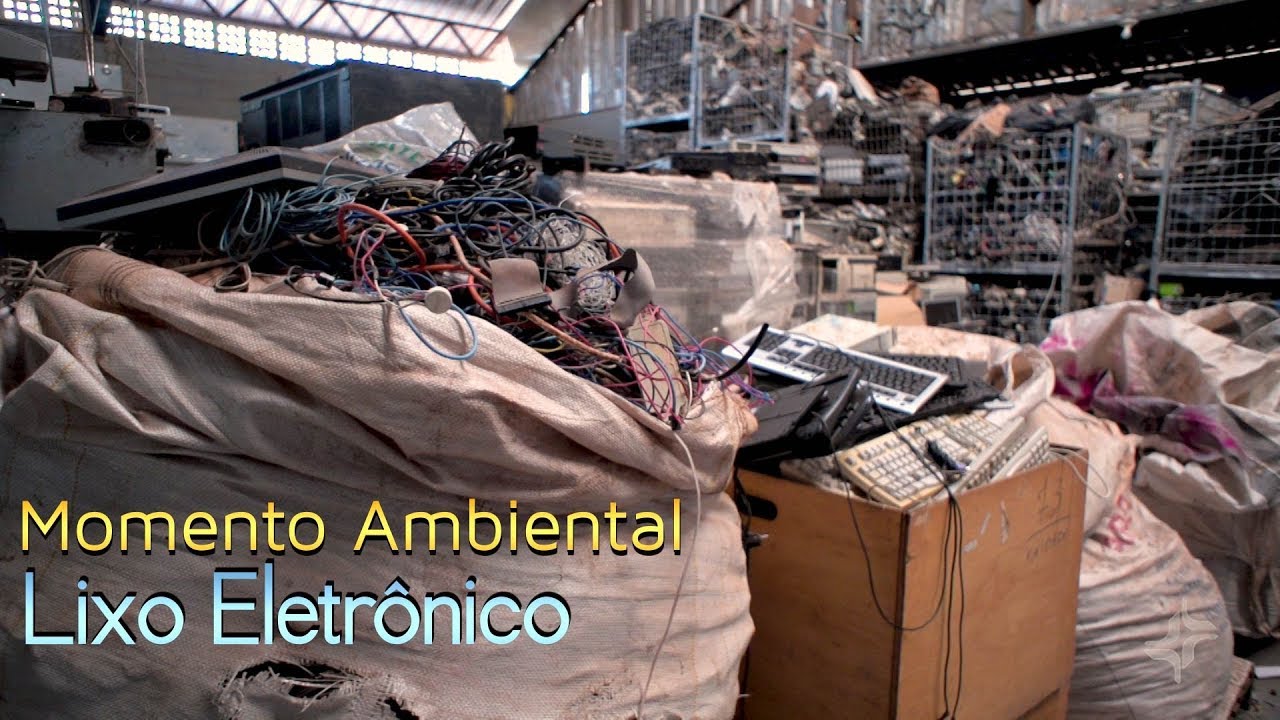 Lixo Eletrônico - Momento Ambiental