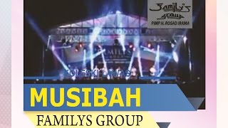 Download lagu FAMILYS GROUP MUSIBAH ELIN MUCHTAR mp3