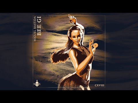 Miguel Bastida - Bee Gi (Official Audio)