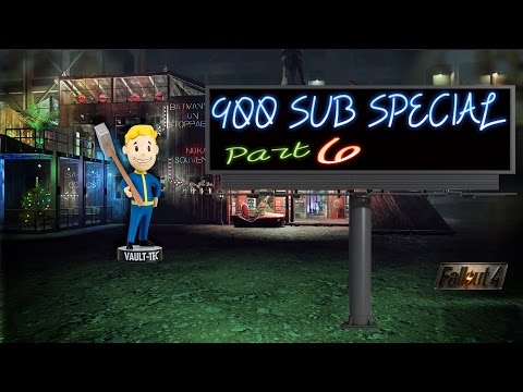 Fallout 4: 900 Sub Special Featuring: Sarah and Batman