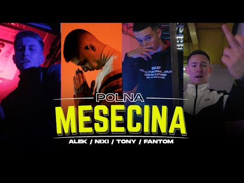 Alek x Nixi x Tony x Fantom - POLNA MESECINA 🌑🐺 (OFFICIAL VIDEO) 4K (Prod. by Meinkezz Majestik)