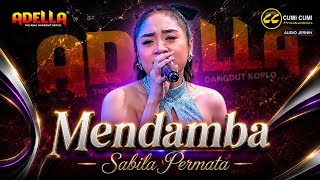 Download lagu MENDAMBA - Sabila Permata | OM ADELLA Live Jl. Raya Tadda, Camplong, Sampang, Madura 2026  mp3