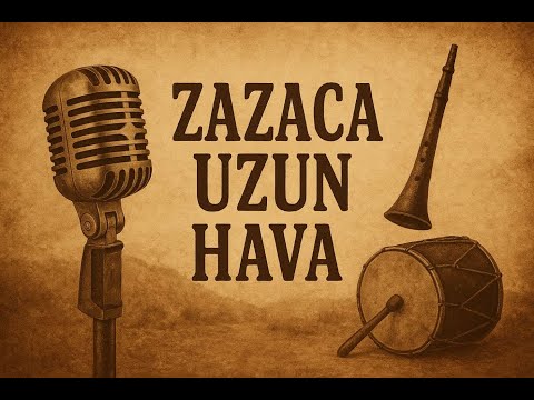 Zazaca Uzun hava böyle bir giriş yok