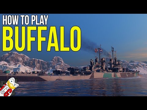 World of Warships - How to Play Buffalo - Tier 9 US Heavy Cruiser