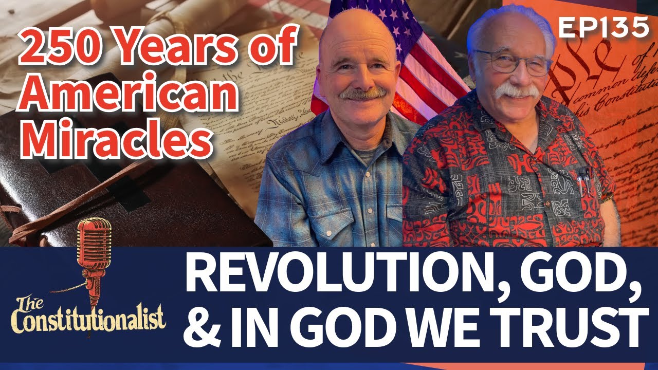 250 Years of American Miracles: History, Faith, and In God We Trust