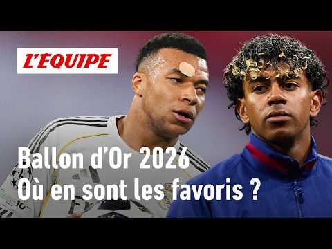 Yamal, Olise, Mbappé... Où en sont les favoris du Ballon d'Or 2026 ?