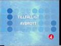 TV4 Tillfälligt Avbrott 2002