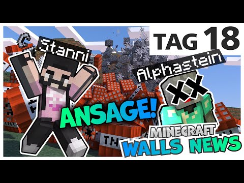 STANNI ANNOUNCEMENT to BENX!  + ALPHASTEIN'S END?  |  Minecraft Walls NEWS - DAY 18