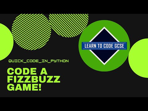 Quick Code In Python Fizz Buzz Game
