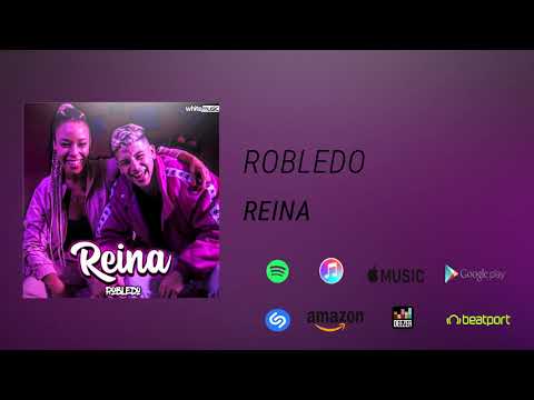 REINA - ROBLEDO (AUDIO OFICIAL)