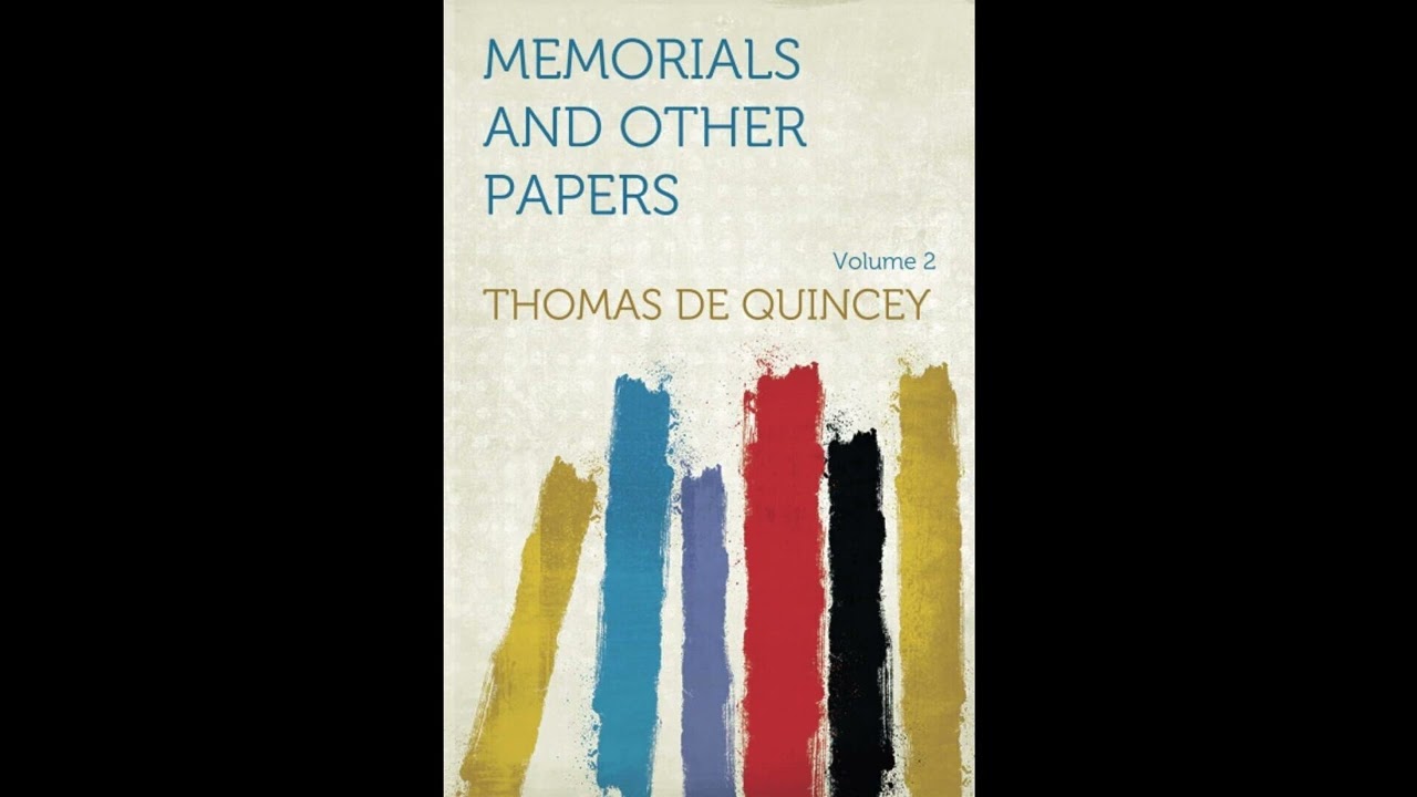 Memorials and Other Papers