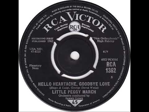UK New Entry 1963 (196) Little Peggy March - Hello Heartache, Goodbye Love