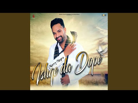 Ishqe Da Dope