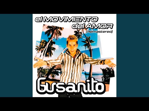 El movimiento del amor (Remastered 2025)