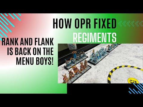 How OPR fixed regiments and allows real tactics now