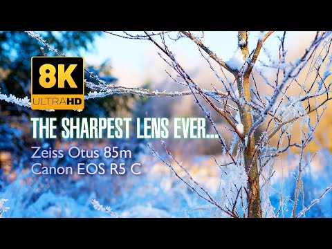 8K 📺 The Sharpest Lens Ever ❄️ Legendary Zeiss Otus 85mm 🎥 Canon EOS R5C
