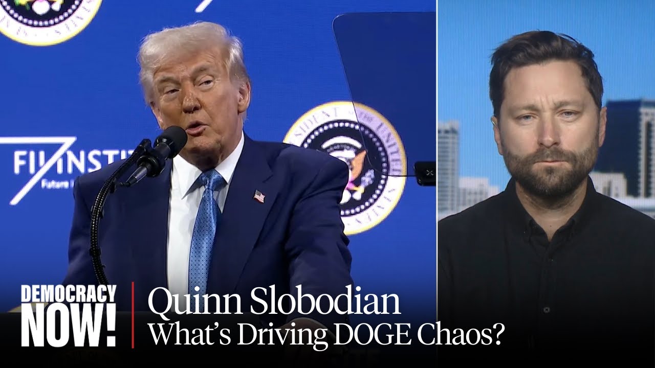"Crack-Up Capitalism": Historian Quinn Slobodian on Trump, Musk & Movement to "Shatter" the State