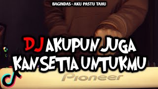 Download lagu DJ AKUPUN JUGA KAN SETIA UNTUKMU VIRAL TIKTOK REMIX FULL BASS TERBARU 2022 ALFYMEH mp3 Download lagu DJ AKUPUN JUGA KAN SETIA UNTUKMU VIRAL TIKTOK REMIX FULL BASS TERBARU 2022 ALFYMEH mp3