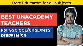 UNACADEMY BEST TEACHER for ssc | subjectwise teachers on unacademy