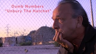 Dumb Numbers - "Unbury The Hatchet" (Official Video)