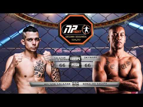 LUTA : WILSON SALAZAR X RONALDO "SAGATE" - NP FIGHT  12 EVENTO DE MMA EM GOIÂNIA