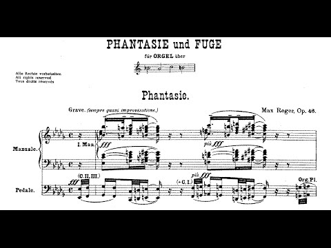 Fantasia and Fugue on BACH - Max Reger
