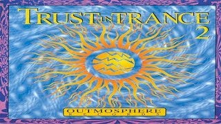 Astral Projection - Trust In Trance 2 [Full Album]