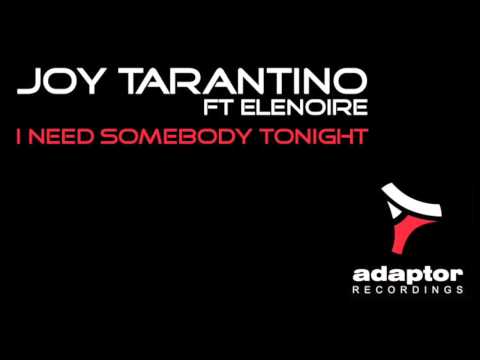 Joe Tarantino ft Elenoire_I Need Somebody Tonight Like (In a Lake Remix) [Cover Art]