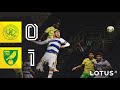 HIGHLIGHTS | QPR 0-1 Norwich City | ROWE AT THE DEATH 🤩
