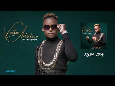 Valter Artístico - Essa Vida (Official Áudio)