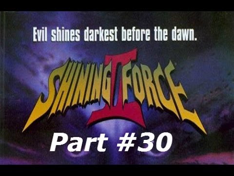 Shining Force II - Part #30 - Hassan