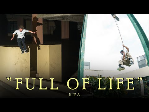 KIPA - "FULL OF LIFE"
