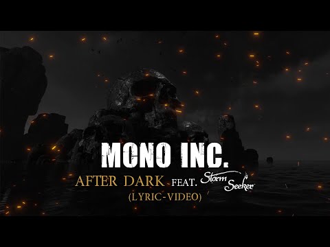MONO INC. - After Dark feat. Storm Seeker (Official Lyric Video)