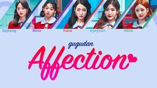 Affection (정) - Gugudan (구구단) Color Coded Lyrics (Han/Rom/Eng)