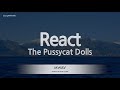 The Pussycat Dolls-React (Karaoke Version)