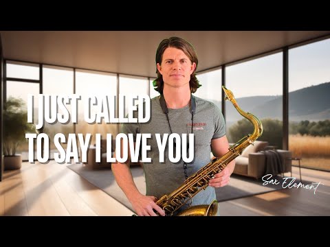 I Just Called To Say I Love You - Stevie Wonder (cover Sax Element)