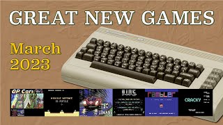 Gameplay of New C64 Games, March 2023