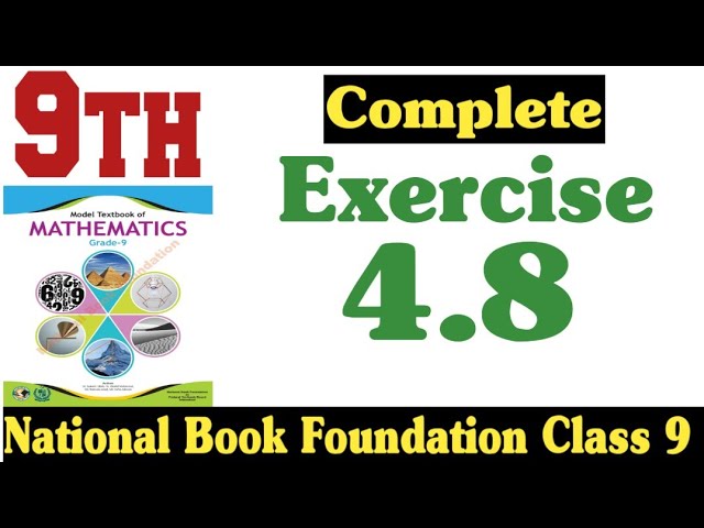 Comprehensive Guide to Solving Class 9 Maths Chapter 4 Exercise 4.8 ...