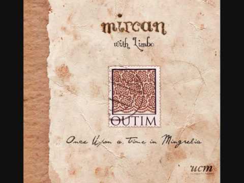 Mircan - Mu Pat E Skiri