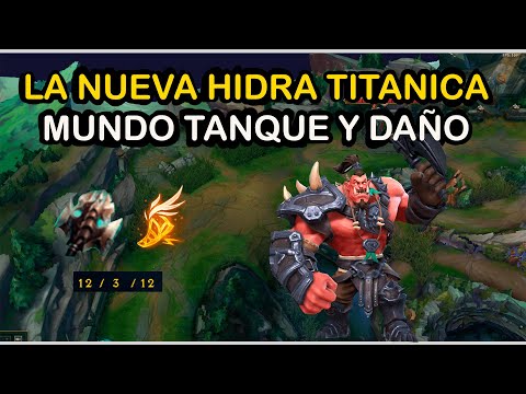 LA NUEVA HIDRA TITANICA, MAGNIFICA CON DR. MUNDO - LOL PRETEMPORADA 2021