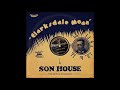 Son House "Clarksdale Moan"
